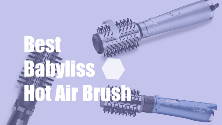 best-babyliss-hot-air-brush