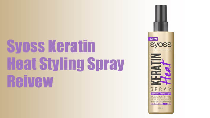 syoss-keratin-heat-spray-review