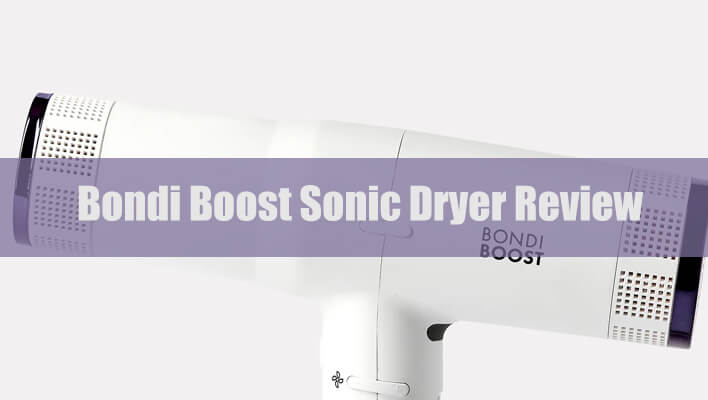 bondi-boost-sonic-hair-dryer-review